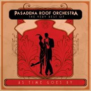 As time goes by: the very best of the pasadena roof orchestra cover image cdn