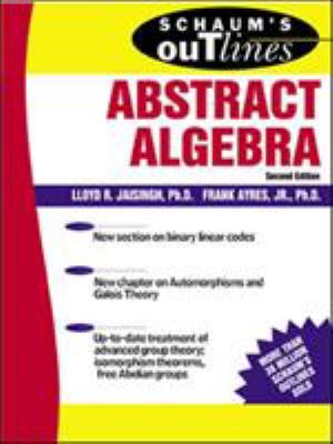 Schaum's outline of theory and problems of abstract algebra cover image
