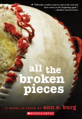 All the broken pieces : a novel in verse cover image