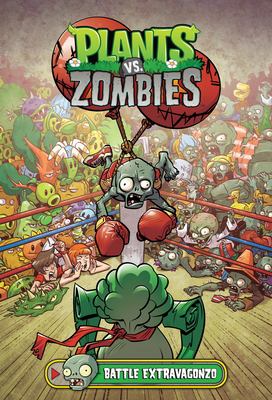 Plants vs. zombies. Battle extravagonzo cover image