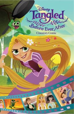 Tangled, before ever after : cinestory comic cover image