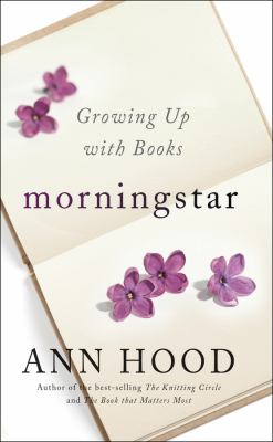 Morningstar : growing up with books cover image