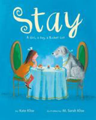 Stay : a girl, a dog, a bucket list  cover image cdn