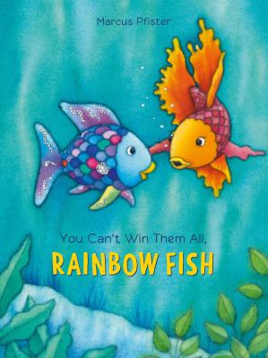 You can't win them all, Rainbow Fish cover image