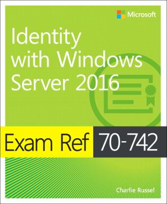 Exam ref 70-742 identity with Windows Server 2016 cover image