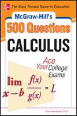 McGraw-Hill's 500 calculus questions : ace your college exams cover image