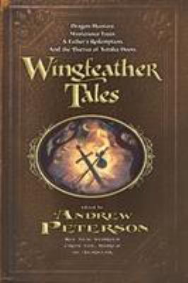 Wingfeather tales : dragon hunters, mysterious trees, a father's redemption and the thieves of Yorsha Doon  cover image cdn