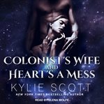 Colonist's wife and heart's a mess cover image cdn