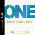 One : unity in a divided world cover image cdn
