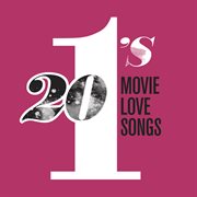 20 #1's: movie love songs cover image cdn