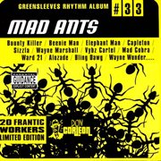 Greensleeves rhythm album #33: mad ants cover image cdn