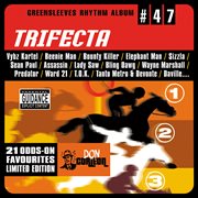 Greensleeves rhythm album #47: trifecta cover image cdn