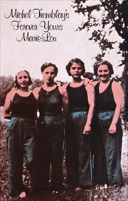 Forever yours, Marie-Lou : a play cover image cdn