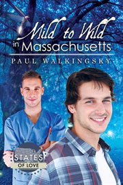 Mild to wild in massachusetts cover image cdn