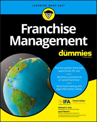 Franchise management / by Michael H. Seid, CFE, and Joyce Mazero, JD cover image