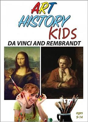 Art history kids. Da Vinci and Rembrandt cover image