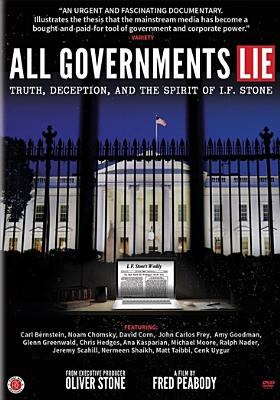 All goverments lie truth, deception, and the spirit of I.F. Stone cover image