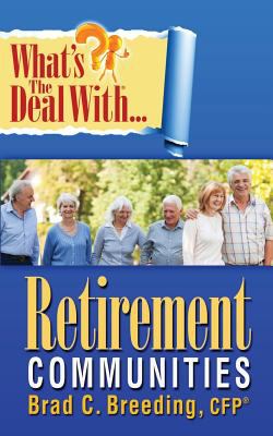 What's the deal with retirement communities? cover image