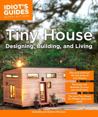 Tiny house designing, building, & living cover image