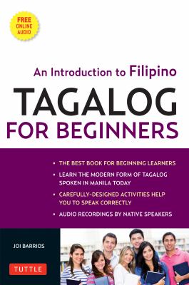 Tagalog for beginners : an introduction to Filipino, the national language of the Philippines cover image