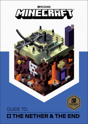 Minecraft : guide to the Nether & the End  cover image cdn