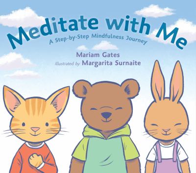 Meditate with me : a step-by-step mindfulness journey cover image
