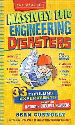 The book of massively epic engineering disasters cover image