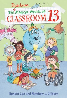 The disastrous magical wishes of Classroom 13  cover image cdn