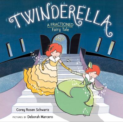 Twinderella : a fractioned fairy tale cover image
