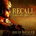 Recall : a Red Ops thriller cover image cdn