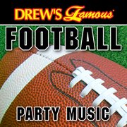 Drew's famous football party music cover image cdn