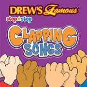 Drew's famous step by step clapping songs cover image cdn