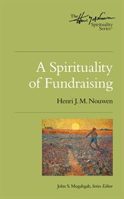 A spirituality of fundraising cover image cdn