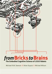 From Bricks to Brains: The Embodied Cognitive Science of Lego Robots cover image cdn