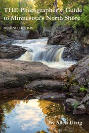 The photographer's guide to minnesota's north shore cover image cdn