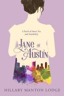 Jane of Austin : a novel of sweet tea and sensibility cover image