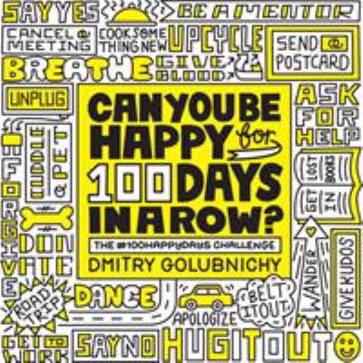 Can you be happy for 100 days in a row?  cover image cdn