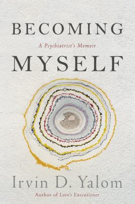 Becoming myself : a psychiatrist's memoir  cover image cdn