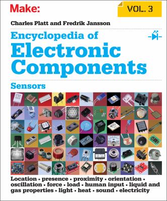 Encyclopedia of electronic components. Volume 3, Sensors cover image