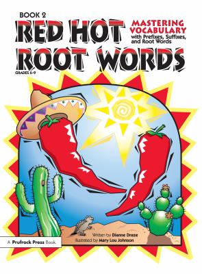 Red hot root words : mastering vocabulary with prefixes, suffixes and root words  cover image cdn