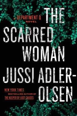 The scarred woman : A Department Q novel cover image