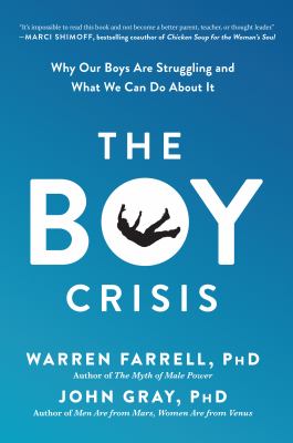 The boy crisis : why our boys are struggling and what we can do about it cover image