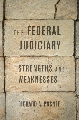 The federal judiciary : strengths and weaknesses cover image