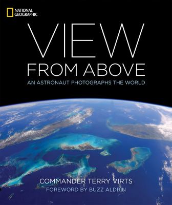 View from above : an astronaut photographs the world cover image