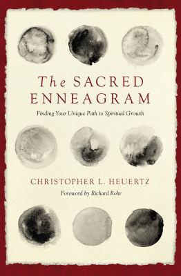 The sacred enneagram : finding your unique path to spiritual growth cover image