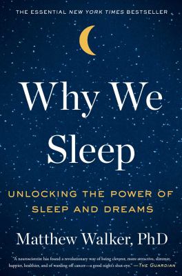 Why we sleep : unlocking the power of sleep and dreams  cover image cdn