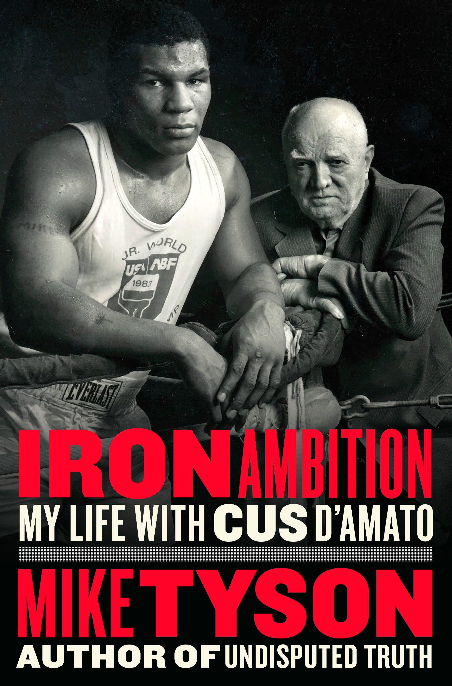 Iron ambition my life with Cus D'Amato cover image cdn