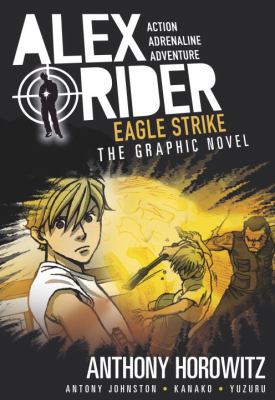 Alex rider : Eagle strike, the graphic novel cover image