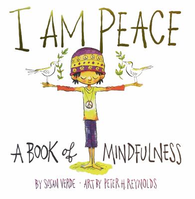 I am peace : a book of mindfulness cover image