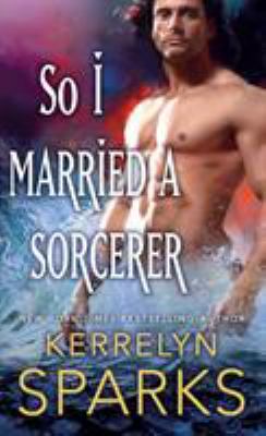 So I married a sorcerer cover image